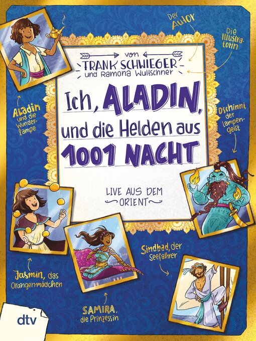 Title details for Ich, Aladin, und die Helden aus 1001 Nacht by Frank Schwieger - Available